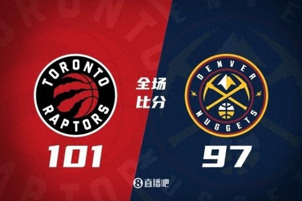 Xialian-Walter 26+7 Breaks Curtis Jones 20+7 Raptors đánh bại Nuggets
